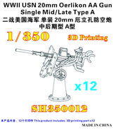 FIVE STAR SH350012 1/350 WWI USN 20mm Oerlikon AA Gun Single Mid/Late Type A