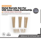 SSMODE SSPG001 1/350(700) Metal Barrels Set For USS Iowa Class Battleship 406mm*9 127mm*20