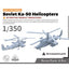 Yao's Studio LYR350902 1/350 Military Model Kit Soviet Ka-50 Helicopters 4pcs