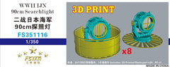 FIVE STAR FS351116 1/350 WWII IJN 90cm Searchlight (8set) 3D Printing