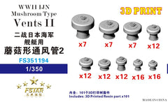 FIVE STAR FS351194 1/350 WIII IJN Mushroom Type Vents II