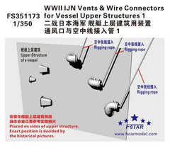FIVE STAR FS351173 1/350 WWII IJN Vents & Wire Connectors for Vessel Upper