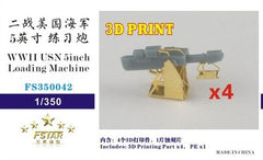 Five star 1/350 FS350042 WWII USN 5inch Loading Machine (4 set) 3D Print
