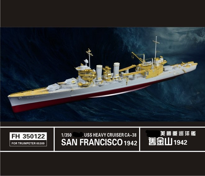 Flyhawk FH350122 1/350 WWII USS Heavy Cruiser San Francisico CA-38 1942 For Trumpeter 05309 — scale model kit