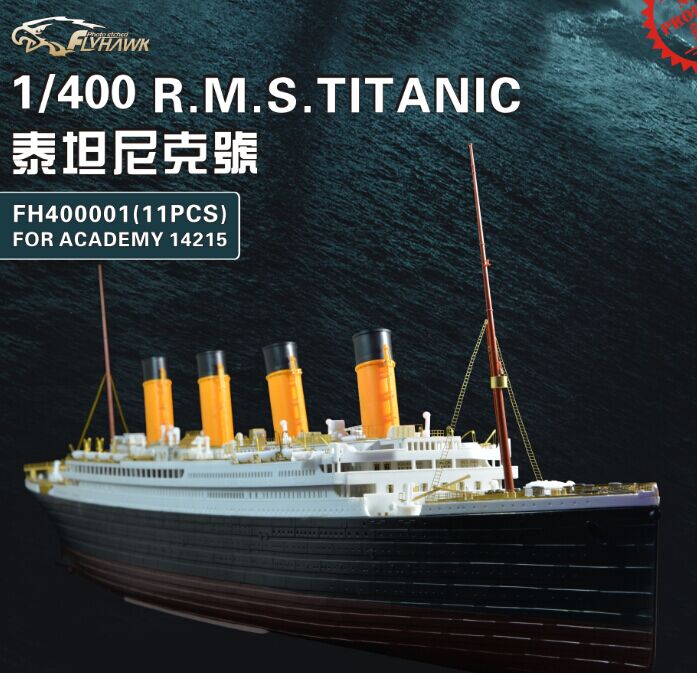 Flyhawk FH400001 1/400 R.M.S. TITANIC Upgrade Parts For Academy Main image
