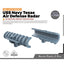 Yao's Studio LYCG367 Model Upgrades Parts USS Navy Texas Air Defense Radar