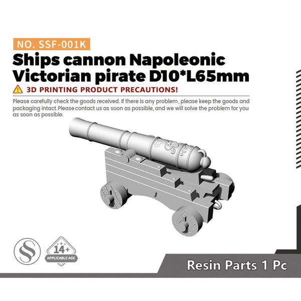 SSMODEL SSF-001K 1/- Ships cannon Napoleonic Victorian pirate D10*L65mm