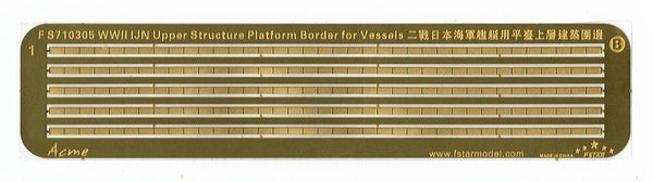 Fivestar PE 1/700 IJN Upper Structure Platform Border for Vessels FS710305