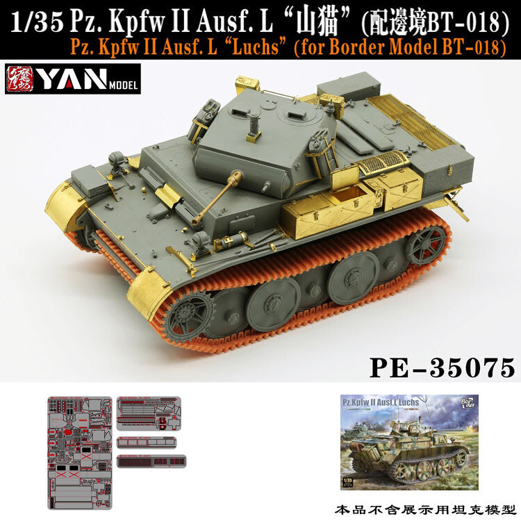 Yan Model PE-35075 1/35 Pz.Kpfw II Ausf.L“Luchs”(for Border Model BT-018)