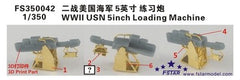 Five star 1/350 FS350042 WWII USN 5inch Loading Machine (4 set) 3D Print